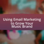 Using Email Marketing to Grow Your Music Brand