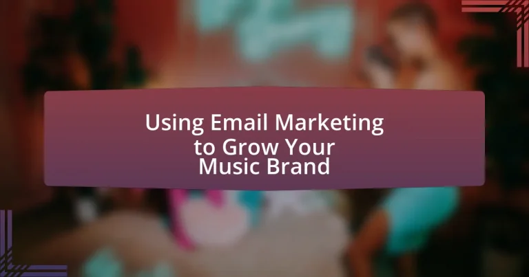 Using Email Marketing to Grow Your Music Brand